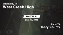 Matchup: West Creek High vs. Henry County  2016