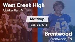 Matchup: West Creek High vs. Brentwood  2016