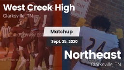 Matchup: West Creek High vs. Northeast  2020