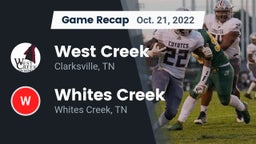 Recap: West Creek  vs. Whites Creek  2022