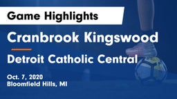 Cranbrook Kingswood  vs Detroit Catholic Central Game Highlights - Oct. 7, 2020
