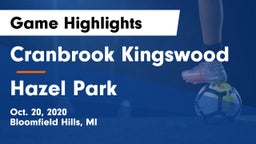 Cranbrook Kingswood  vs Hazel Park Game Highlights - Oct. 20, 2020