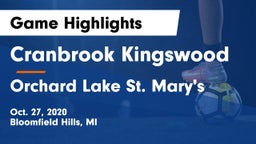 Cranbrook Kingswood  vs Orchard Lake St. Mary's Game Highlights - Oct. 27, 2020