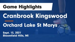 Cranbrook Kingswood  vs Orchard Lake St Marys Game Highlights - Sept. 13, 2021