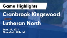 Cranbrook Kingswood  vs Lutheran North Game Highlights - Sept. 24, 2021