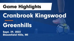 Cranbrook Kingswood  vs Greenhills Game Highlights - Sept. 29, 2022