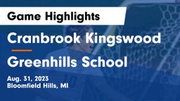 Cranbrook Kingswood  vs Greenhills School Game Highlights - Aug. 31, 2023