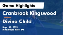 Cranbrook Kingswood  vs Divine Child  Game Highlights - Sept. 12, 2023