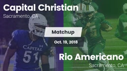 Matchup: Capital Christian Hi vs. Rio Americano  2018