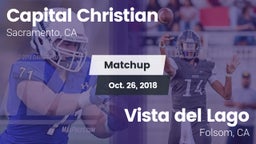 Matchup: Capital Christian Hi vs. Vista del Lago  2018