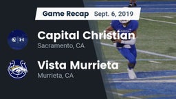 Recap: Capital Christian  vs. Vista Murrieta  2019
