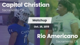 Matchup: Capital Christian Hi vs. Rio Americano  2019