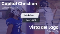 Matchup: Capital Christian Hi vs. Vista del Lago  2019