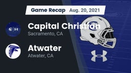 Recap: Capital Christian  vs. Atwater  2021
