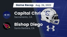 Recap: Capital Christian  vs. Bishop Diego  2022