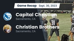Recap: Capital Christian  vs. Christian Brothers  2023
