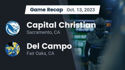 Recap: Capital Christian  vs. Del Campo  2023