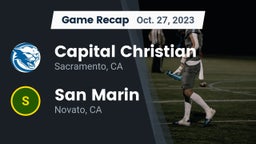 Recap: Capital Christian  vs. San Marin  2023