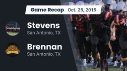Recap: Stevens  vs. Brennan  2019