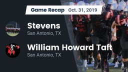 Recap: Stevens  vs. William Howard Taft  2019