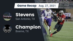 Recap: Stevens  vs. Champion  2021