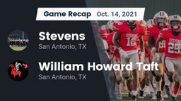 Recap: Stevens  vs. William Howard Taft  2021