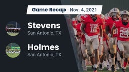 Recap: Stevens  vs. Holmes  2021