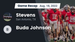 Recap: Stevens  vs. Buda Johnson  2022
