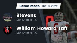 Recap: Stevens  vs. William Howard Taft  2022