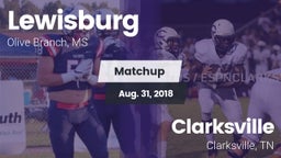 Matchup: Lewisburg vs. Clarksville  2018