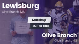 Matchup: Lewisburg vs. Olive Branch  2020