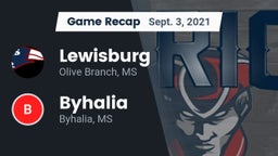 Recap: Lewisburg  vs. Byhalia  2021