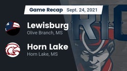 Recap: Lewisburg  vs. Horn Lake  2021