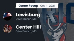 Recap: Lewisburg  vs. Center Hill  2021