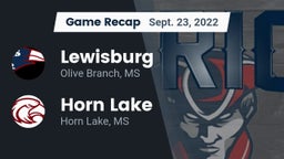 Recap: Lewisburg  vs. Horn Lake  2022