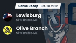 Recap: Lewisburg  vs. Olive Branch  2022