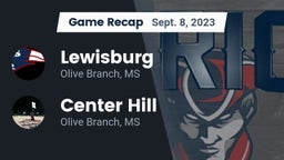 Recap: Lewisburg  vs. Center Hill  2023