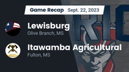 Recap: Lewisburg  vs. Itawamba Agricultural  2023