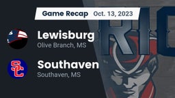Recap: Lewisburg  vs. Southaven  2023