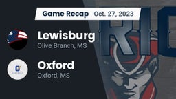 Recap: Lewisburg  vs. Oxford  2023