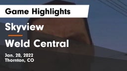 Skyview  vs Weld Central  Game Highlights - Jan. 20, 2022