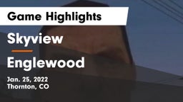 Skyview  vs Englewood  Game Highlights - Jan. 25, 2022