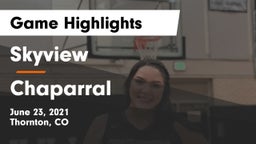 Skyview  vs Chaparral  Game Highlights - June 23, 2021