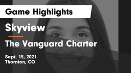 Skyview  vs The Vanguard Charter   Game Highlights - Sept. 15, 2021