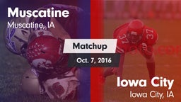 Matchup: Muscatine High vs. Iowa City  2016