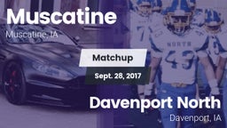 Matchup: Muscatine High vs. Davenport North  2017