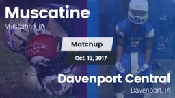 Matchup: Muscatine High vs. Davenport Central  2017