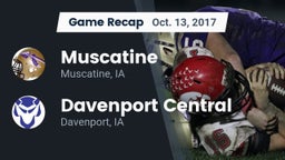 Recap: Muscatine  vs. Davenport Central  2017