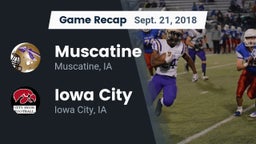 Recap: Muscatine  vs. Iowa City  2018