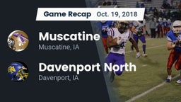 Recap: Muscatine  vs. Davenport North  2018